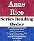 Anne Rice: Series Reading Order: The Vampire Chronicles Books, Sleeping Beauty Stories, Mayfair Witches Books, New Tales of the Vampires Books, The Life of Christ, Wolf Gift by Anne Rice