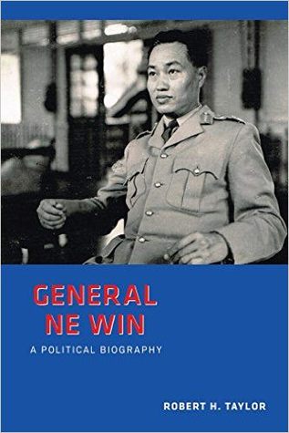 General Ne Win: A Political Biography (Paperback)