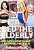 Bed The Elderly: Hot Girls (18+) Driven Crazy By Wrinkly Old Men (75+)