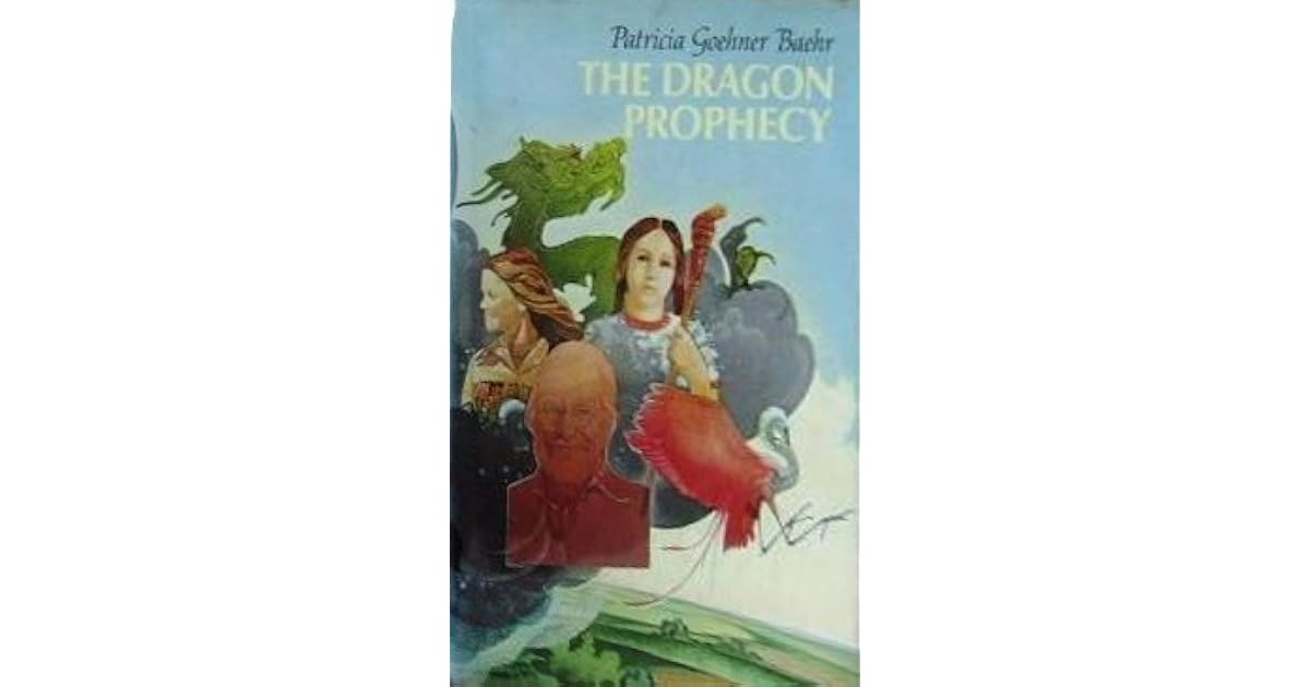 The Dragon Prophecy by Patricia Baehr