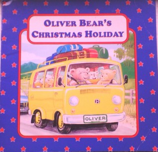Oliver Bear's Christmas Holiday