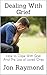 Dealing With Grief: How to ...