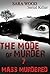 The Mode of Murder (additional free book included )