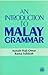 An Introduction To Malay Grammar Dewan Bahasa dan Pustaka 2