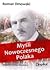 Myśli Nowoczesnego Polaka by Roman Dmowski