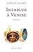 Intrigue à Venise (Littérature Française) (French Edition)