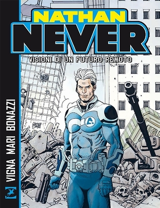 Nathan Never: Visioni di un futuro remoto