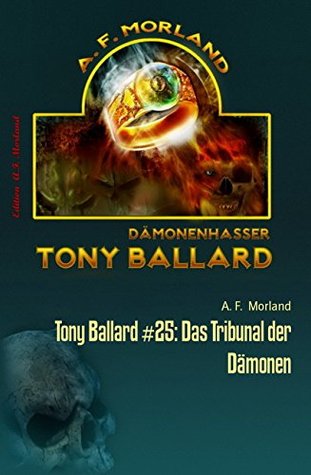 Das Tribunal der Dämonen (Tony Ballard #25)