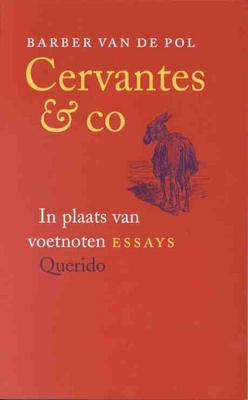Cervantes & co : in plaats van voetnoten (Paperback)