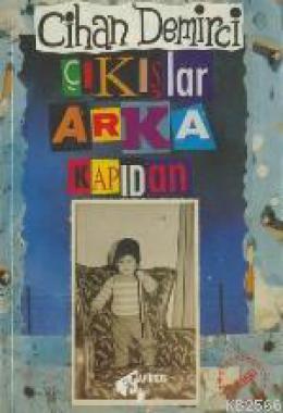 Çıkışlar Arka Kapıdan (Paperback)