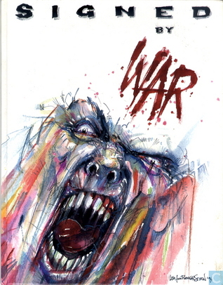 Signed by War • Getekend door de oorlog
