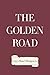 The Golden Road by L.M. Montgomery