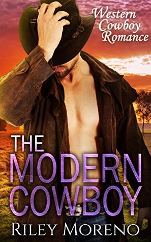 The Modern Cowboy (Kindle Edition)