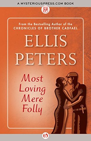 Most Loving Mere Folly (Kindle Edition)