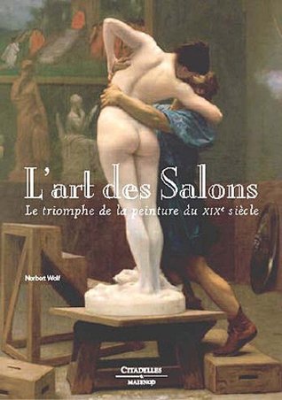 L'art des salons des peintures du XIX siècle (Hardcover)