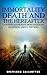 Immortality, Death and the Hereafter by Shefflorn Ballantyne