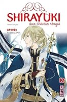 Shirayuki aux cheveux rouges, tome 12 (Shirayuki aux cheveux rouges, #12)