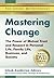 Mastering Change