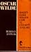 OSCAR WILDE HAYATI, EŞSİZ HİKAYELERİ VE CEZAEVİ ANILARI