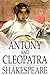 Antony And Cleopatra by William Shakespeare