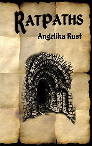 Ratpaths (Tales of Istonnia, #1)