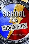 School for Sidekicks by Kelly McCullough