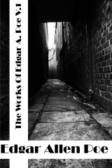 The Works of Edgar Allan Poe, Volume I