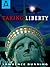 Taking Liberty