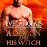 A Demon and His Witch by Eve Langlais