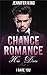 Chance Romance: His Dare, Date A Billionaire (I Dare You Series - Book 2): (Billionaire, Billionaire Bachelors, Billionaire Boys Club Romance, Step brother, BOOK 2)