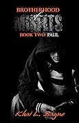 Brotherhood of Misfits: Paul