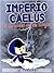 Spanish Book for kid: Imperio Caelus. La Rebelión de los Rayos.: Spanish language Book (Spanish Edition)