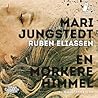 En mørkere himmel by Mari Jungstedt