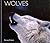 WOLVES by Nancy Gibson
