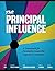The Principal Influence: A ...