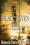 Black Raven Inn by Rebecca Patrick-Howard