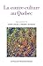 La contre-culture au Québec (French Edition)