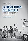 La Révolution des moeurs: Comment les baby-boomers ont changé le Québec (French Edition) La Révolution des moeurs: Comment les baby-boomers ont changé le Québec (French Edition)