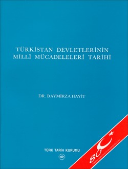 Türkistan Devletlerinin Millî Mücadeleleri Tarihi