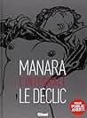 Le déclic, l'intégrale