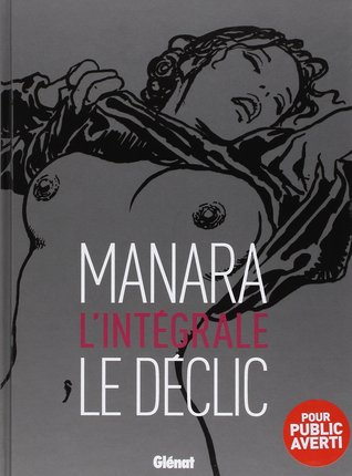 Le déclic, l'intégrale (Hardcover)