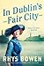 In Dublin's Fair City (Molly Murphy Mystery, #6)