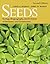Seeds by Carol C. Baskin
