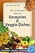 The Cochin Jewish Book Of Savouries & Veggie Dishes (Spice & Kosher Series 1)