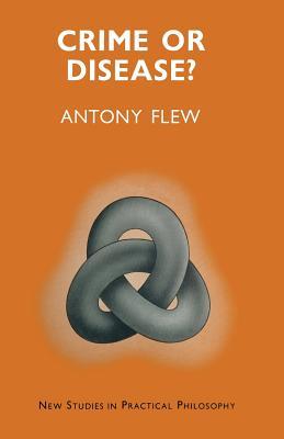 Crime or Disease? (Paperback)