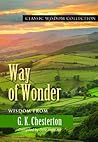 Zzzway of Wonder Cwc Chesterton by G.K. Chesterton