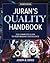 Juran's Quality Handbook: The Complete Guide to Performance Excellence, Seventh Edition