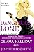 Dangerous Bond (Jamie Bond, #4)