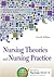 Nursing Theories and Nursing Practice
