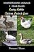 Homesteading Animals 4-Book Bundle: Rearing Rabbits, Chickens, Ducks & Geese: A Comprehensive Introduction To Raising Popular Farmyard Animals (Hobby Farm Animals)